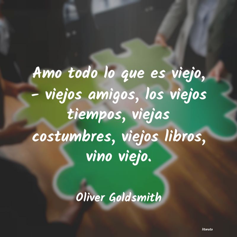 Frases de Oliver Goldsmith