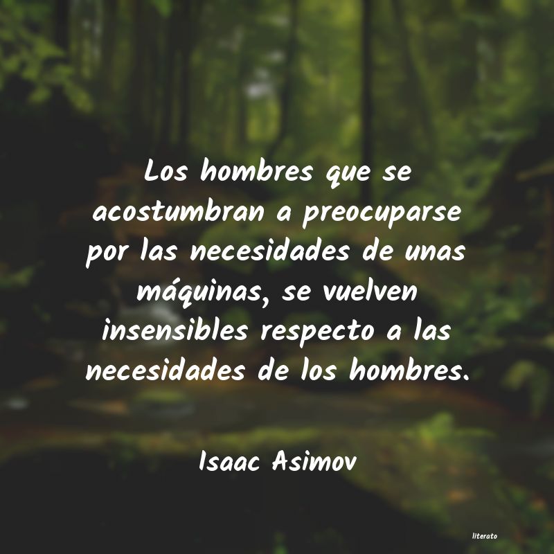 Isaac Asimov: Los hombres que se acostumbran