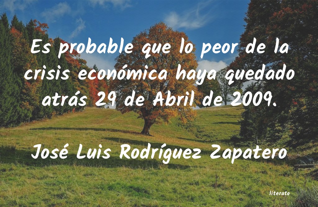 Frases de José Luis Rodríguez Zapatero