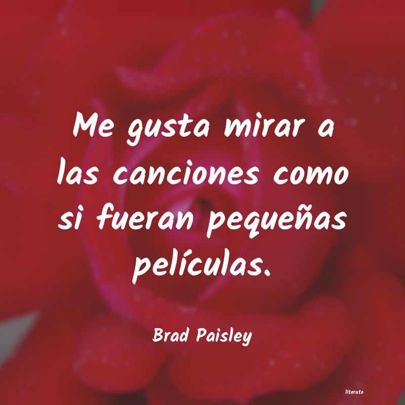 frases de Brad Paisley