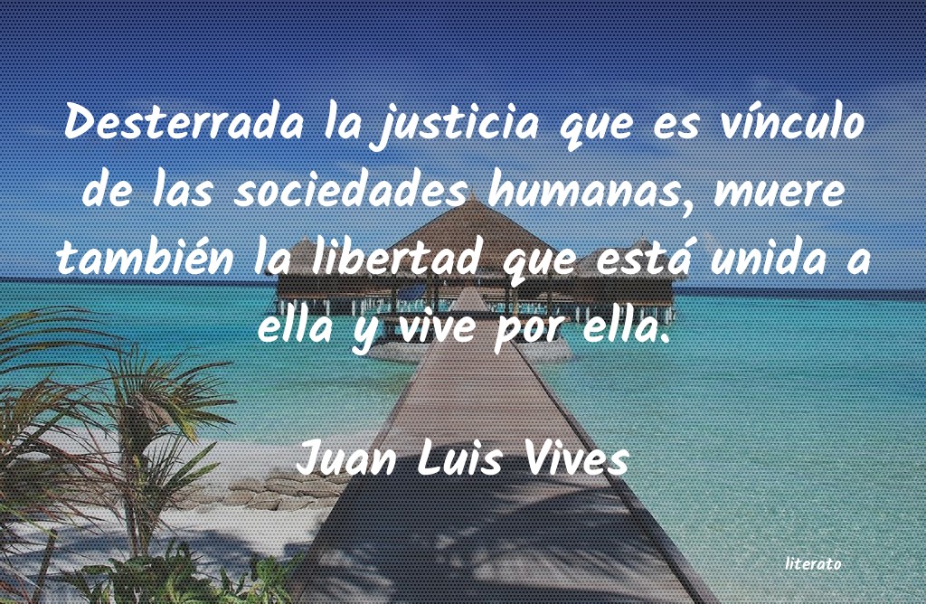 Frases de Juan Luis Vives