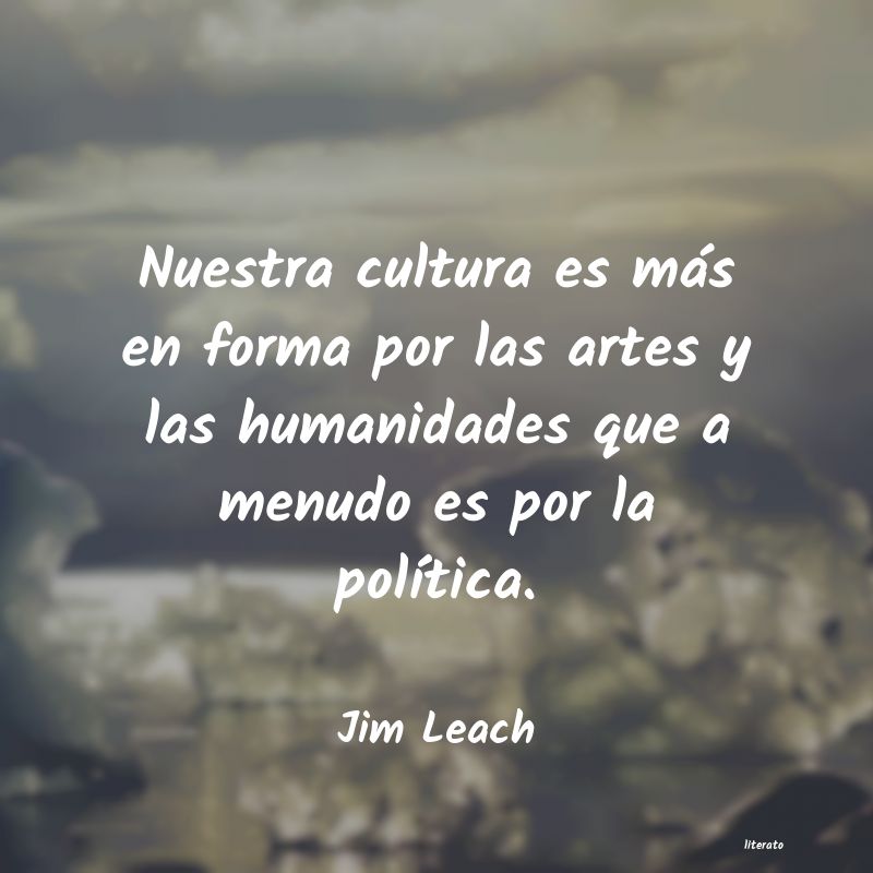 Frases de Jim Leach