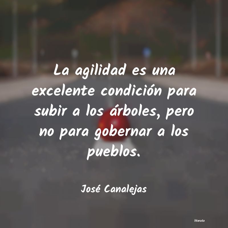 Frases de José Canalejas