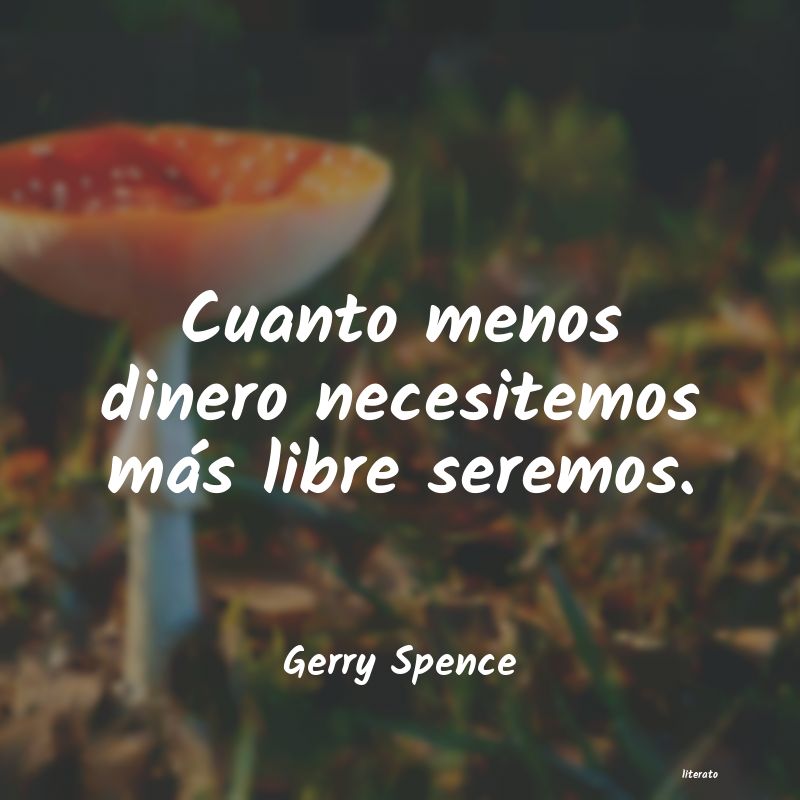 Frases de Gerry Spence