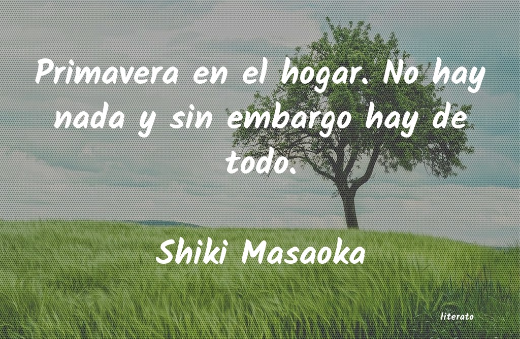 Frases de Shiki Masaoka