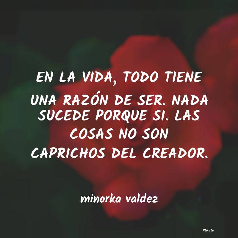 frases de minorka valdez