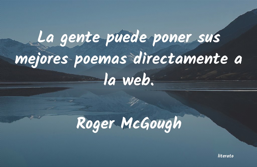 Frases de Roger McGough