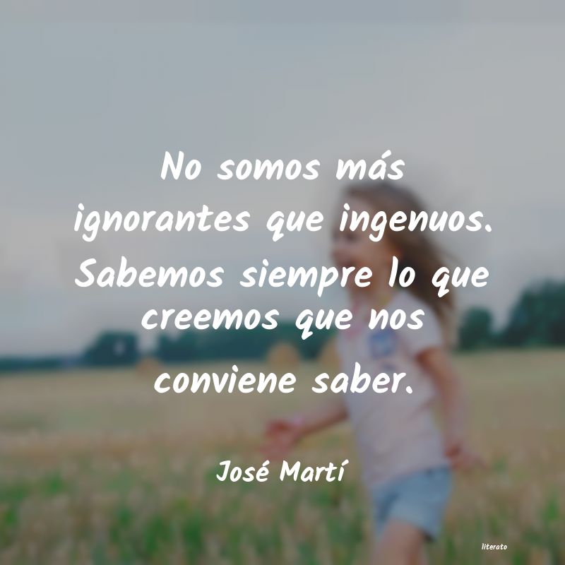 Frases de José Martí