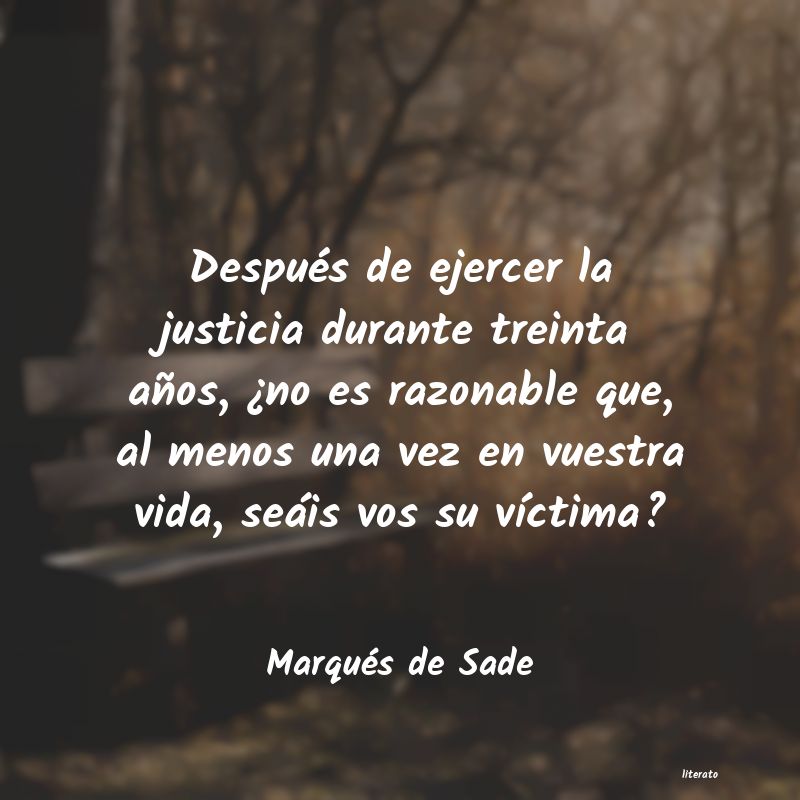 frases de Marqués de Sade