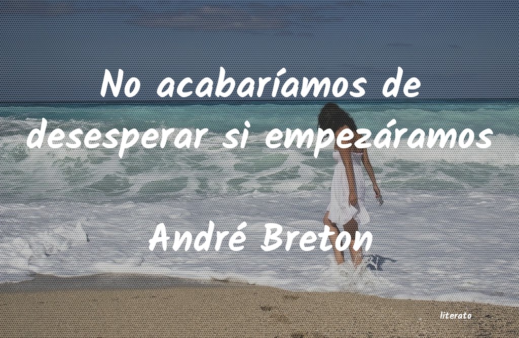 Frases de André Breton