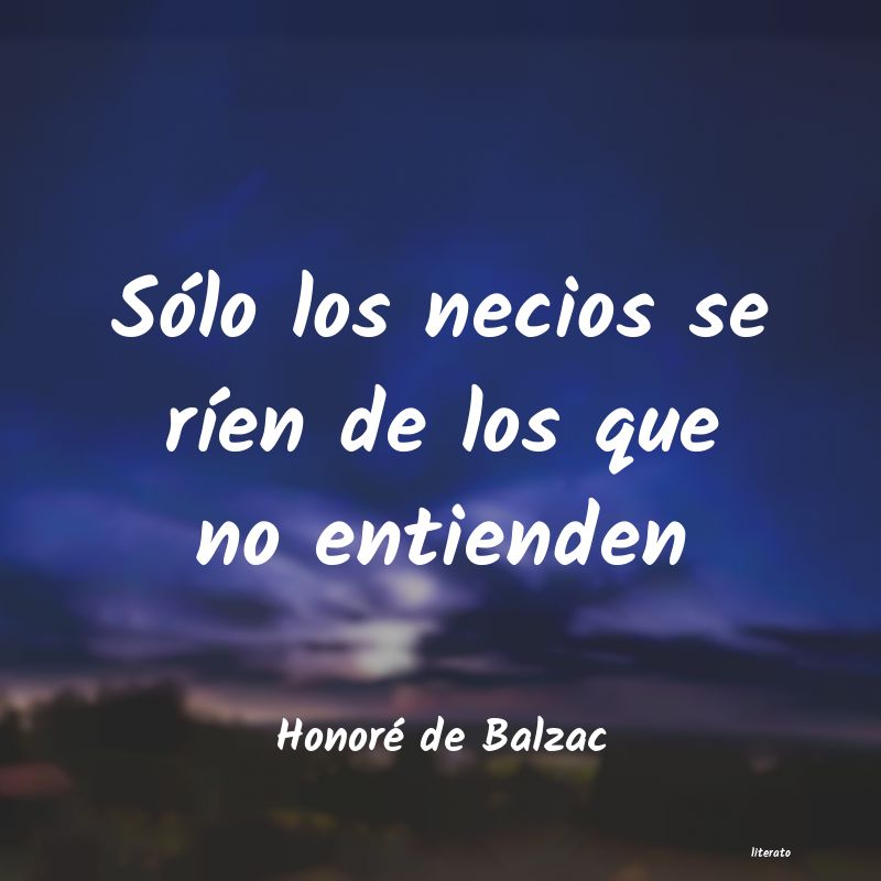 Frases de Honoré de Balzac