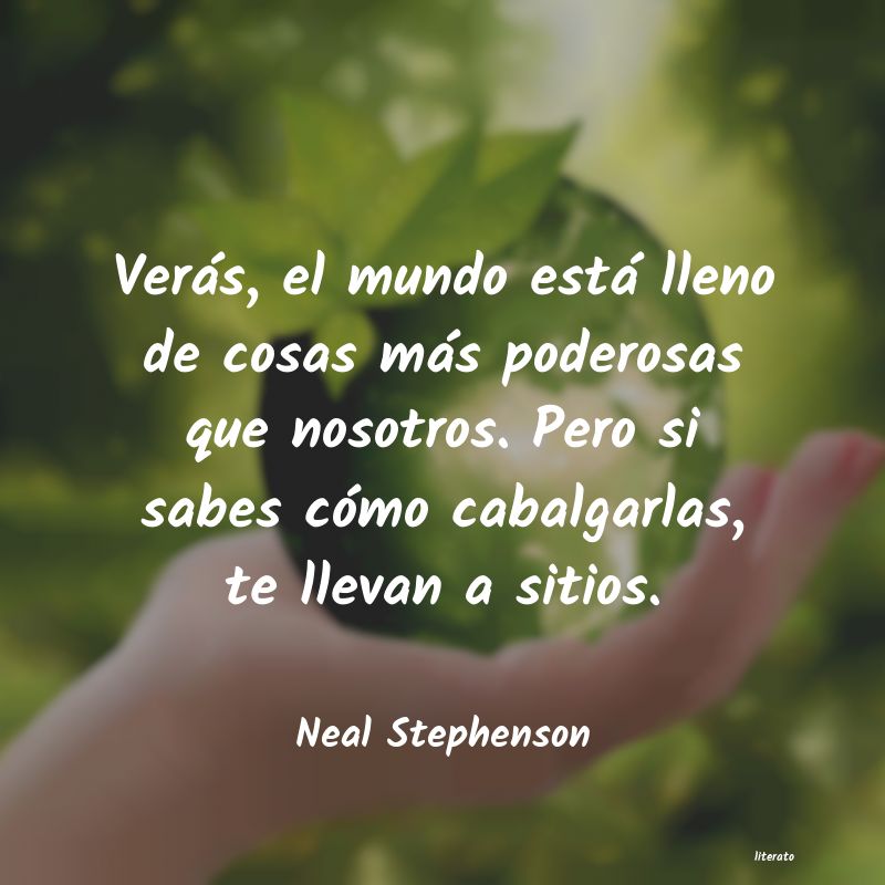 Frases de Neal Stephenson