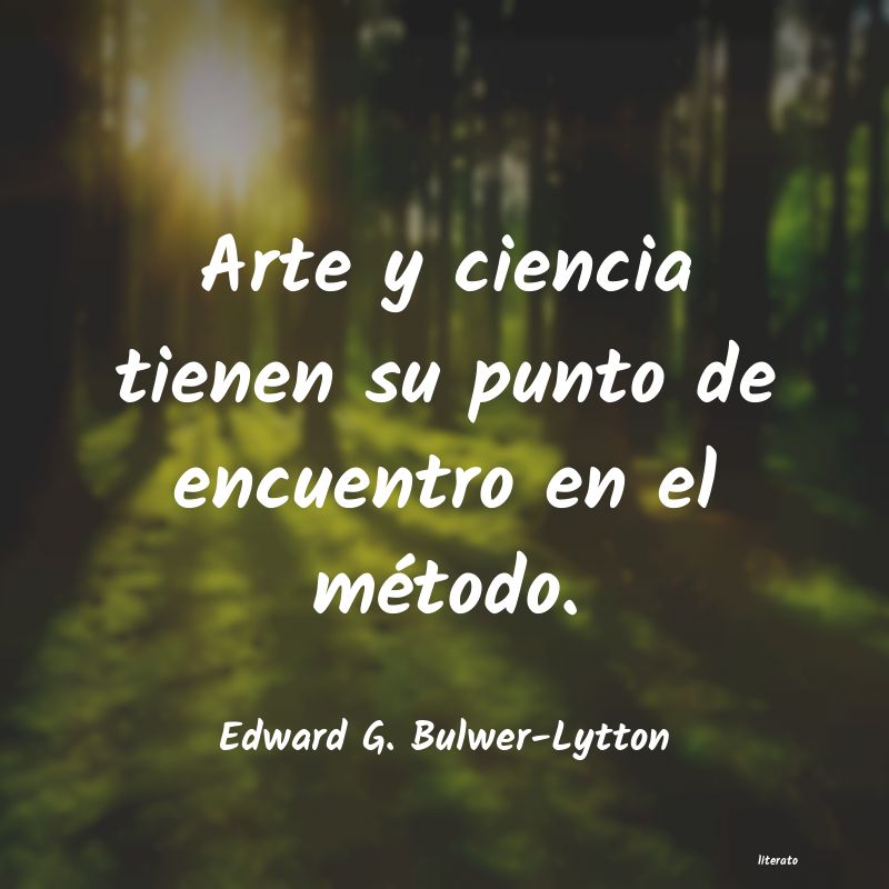 frases de Edward G. Bulwer-Lytton