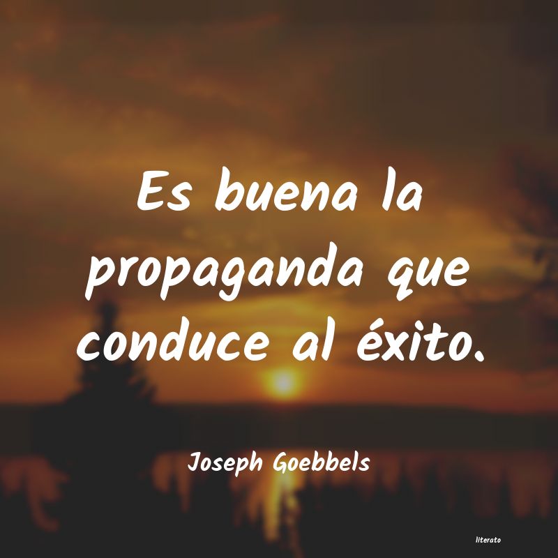 Frases de Joseph Goebbels