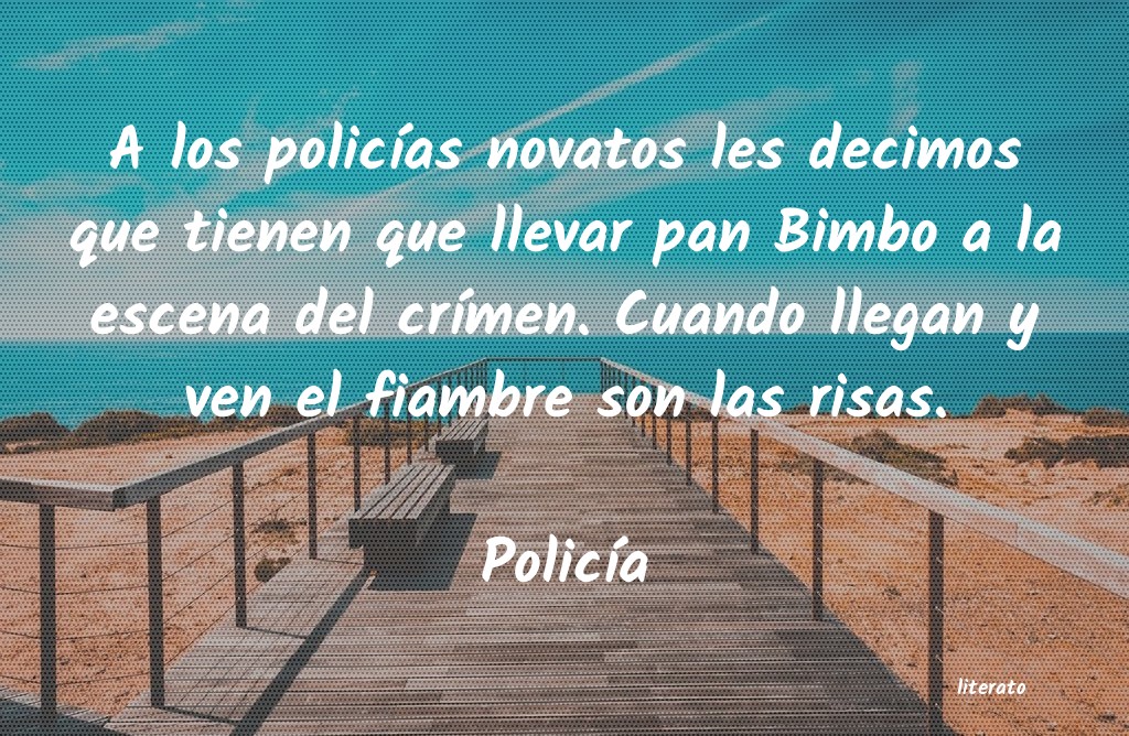 Frases de Policía