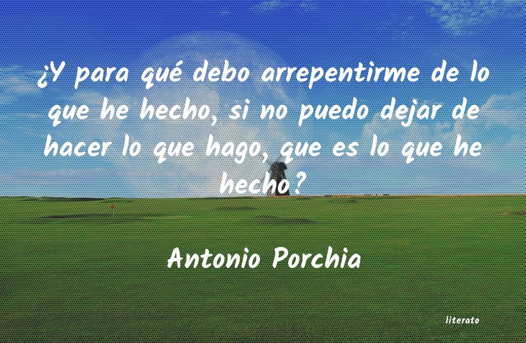 frases de Antonio Porchia