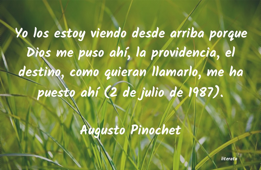 Frases de Augusto Pinochet