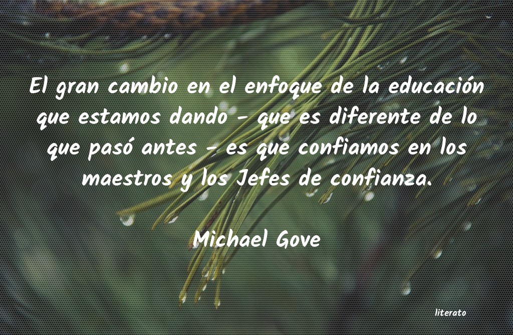 Frases de Michael Gove