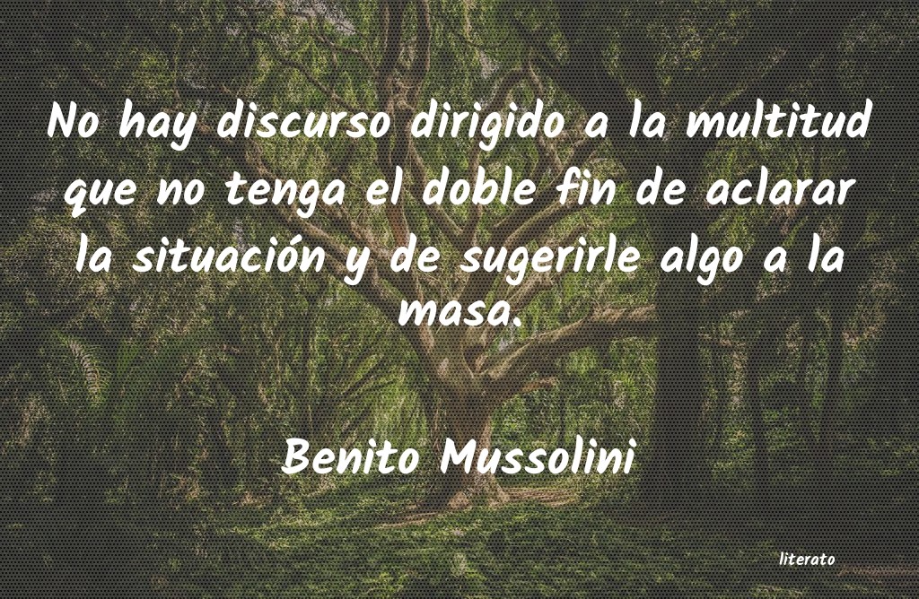 Frases de Benito Mussolini