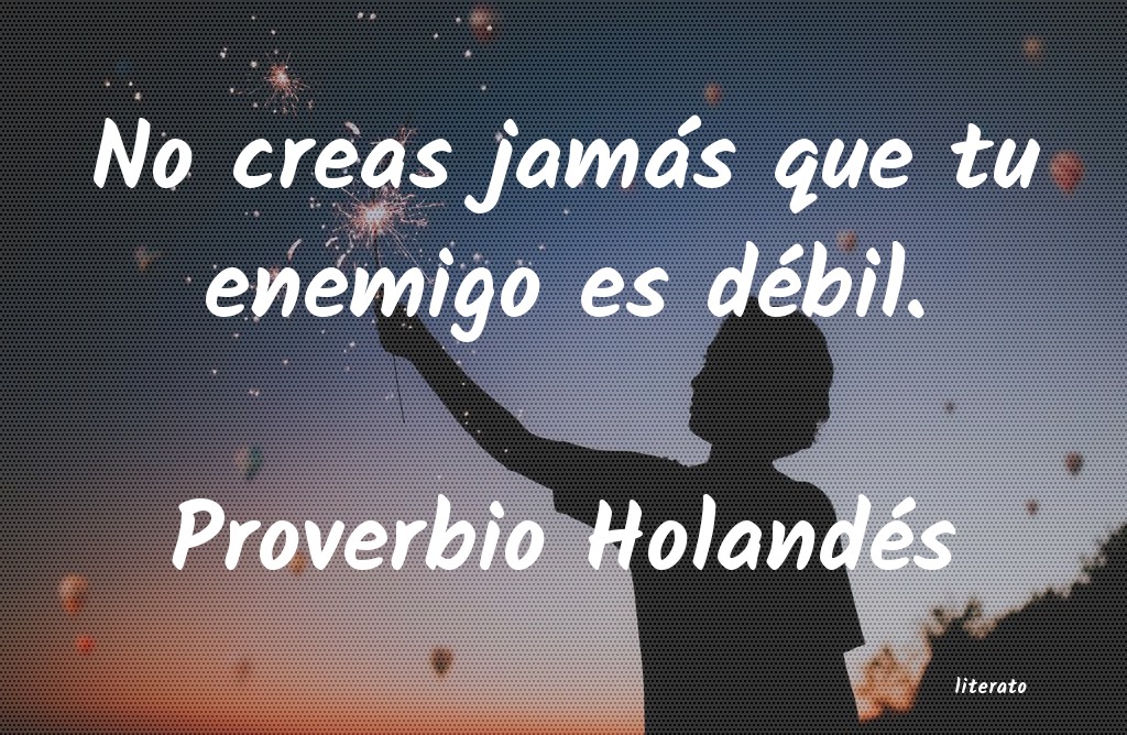 Frases de Proverbio Holandés