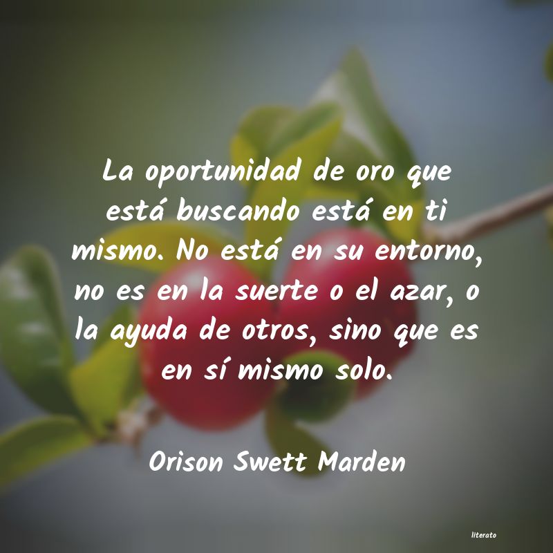 Frases de Orison Swett Marden