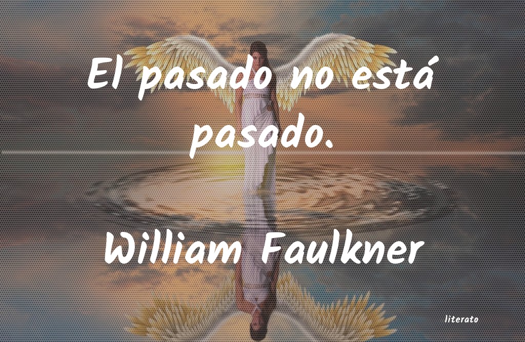 frases de William Faulkner