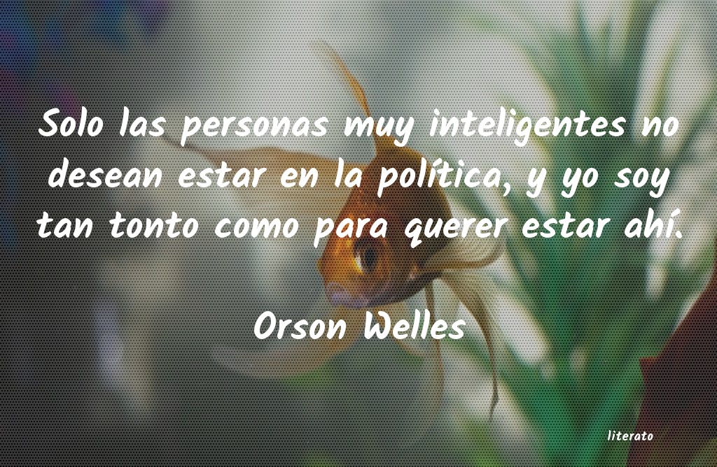 Frases de Orson Welles