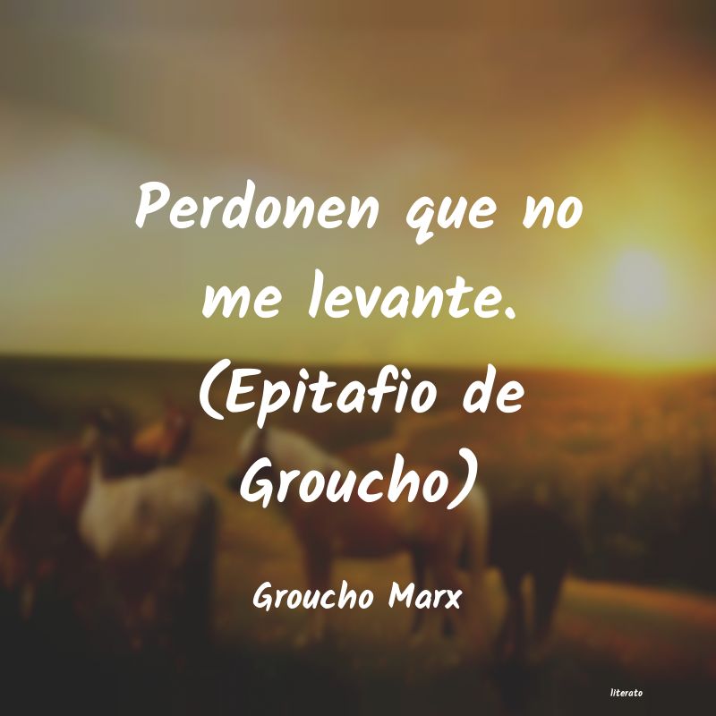 frases de Groucho Marx