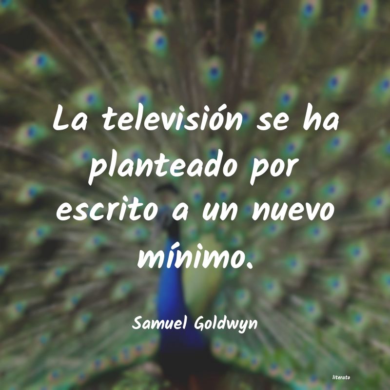 frases de Samuel Goldwyn