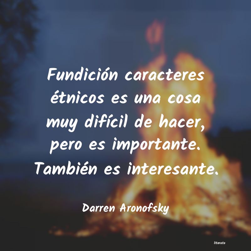 frases de Darren Aronofsky