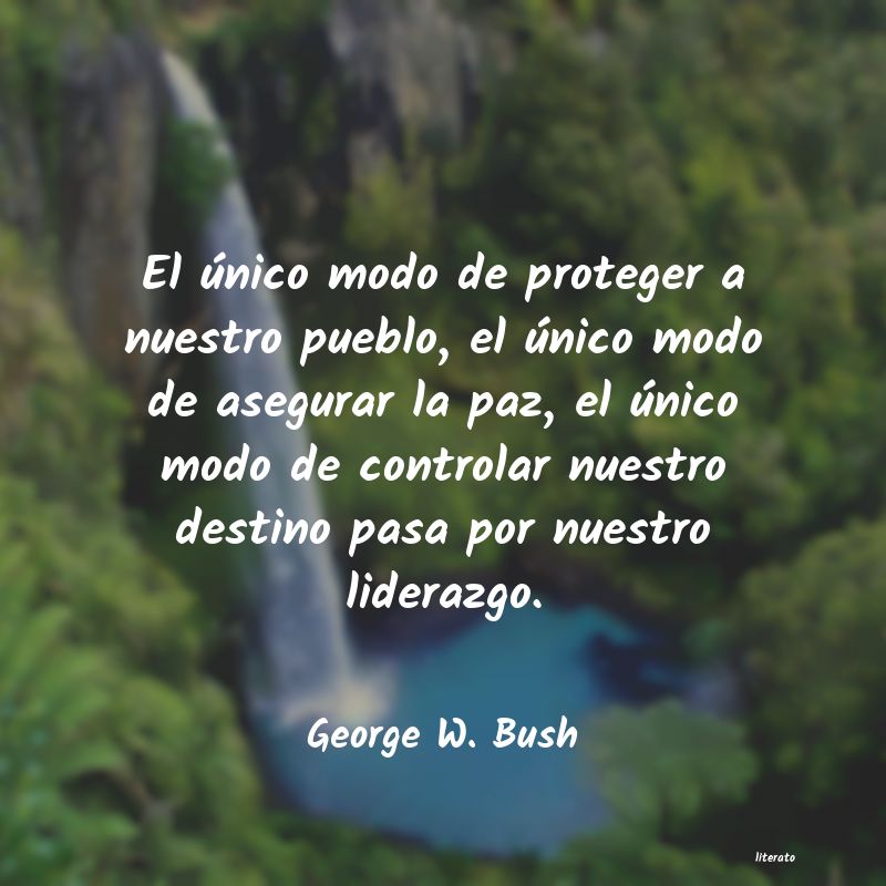 Frases de George W. Bush