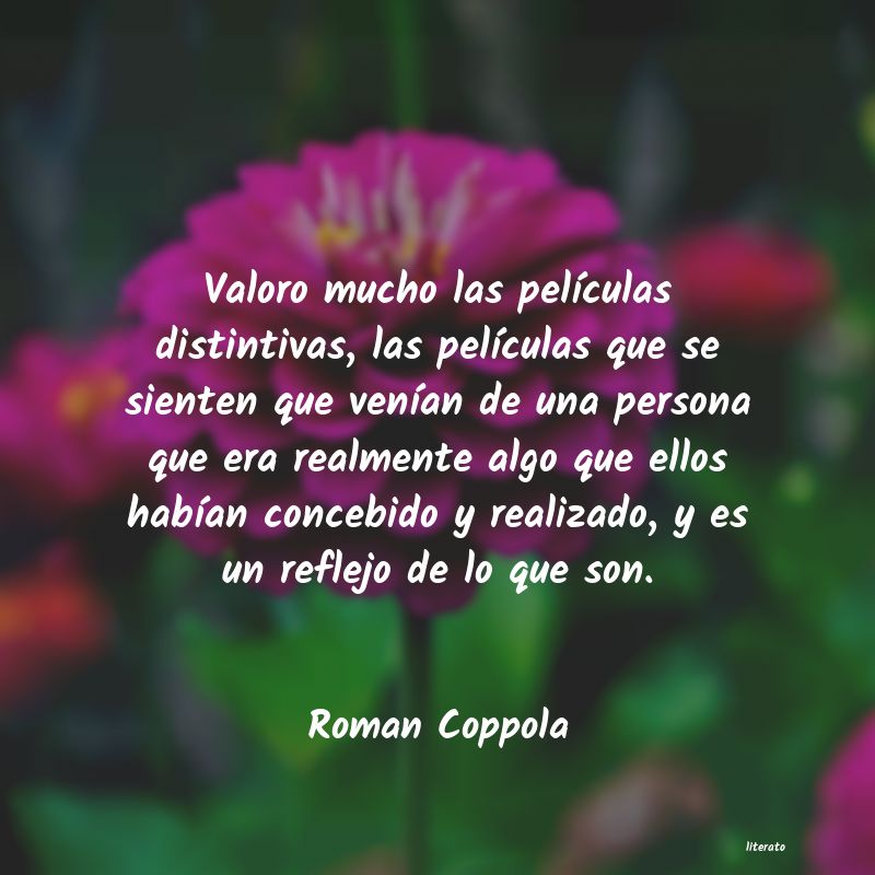frases de Roman Coppola
