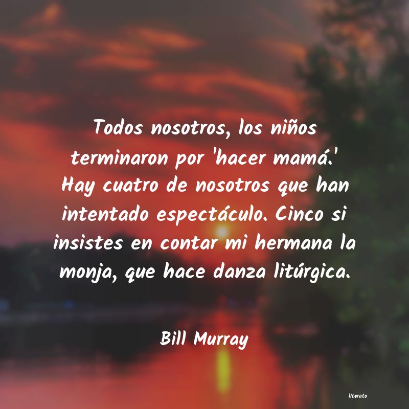 frases de Bill Murray