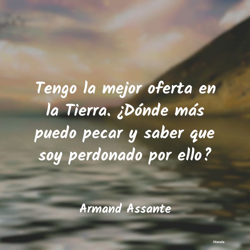 Frases de Armand Assante