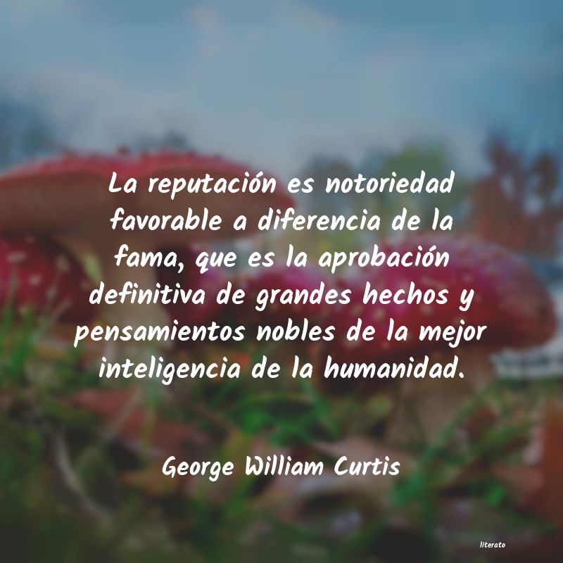 Frases de George William Curtis