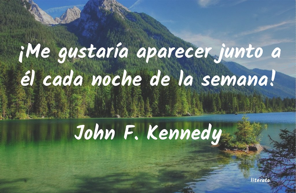 Frases de John F. Kennedy