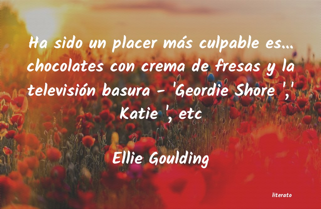 frases de Ellie Goulding