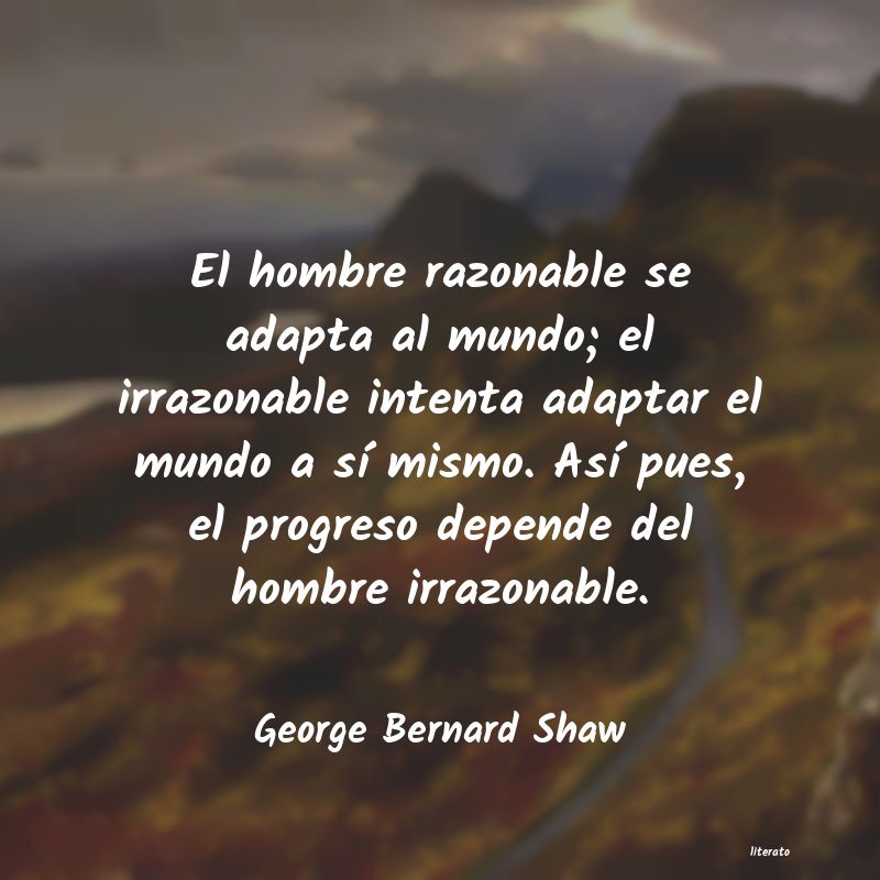 Frases de George Bernard Shaw