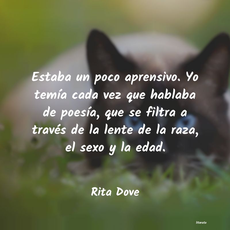 frases de Rita Dove