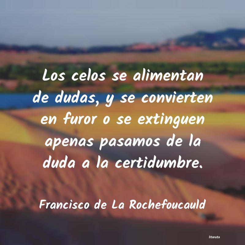 Frases de Francisco de La Rochefoucauld