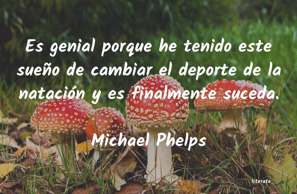 Frases de Michael Phelps