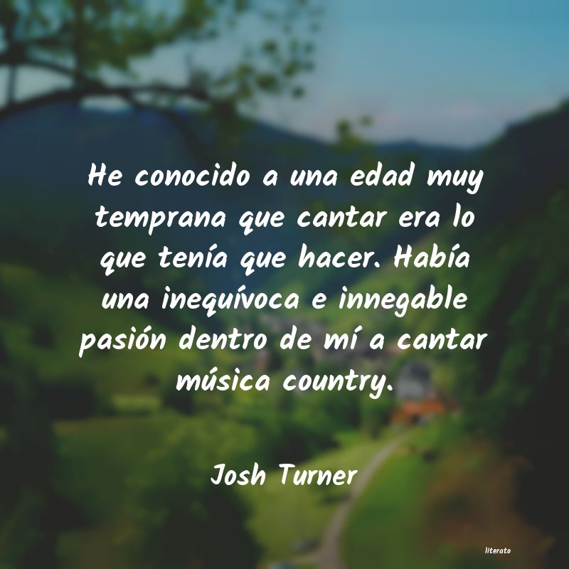 Frases de Josh Turner