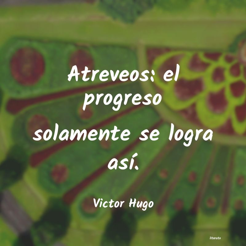 Frases de Victor Hugo