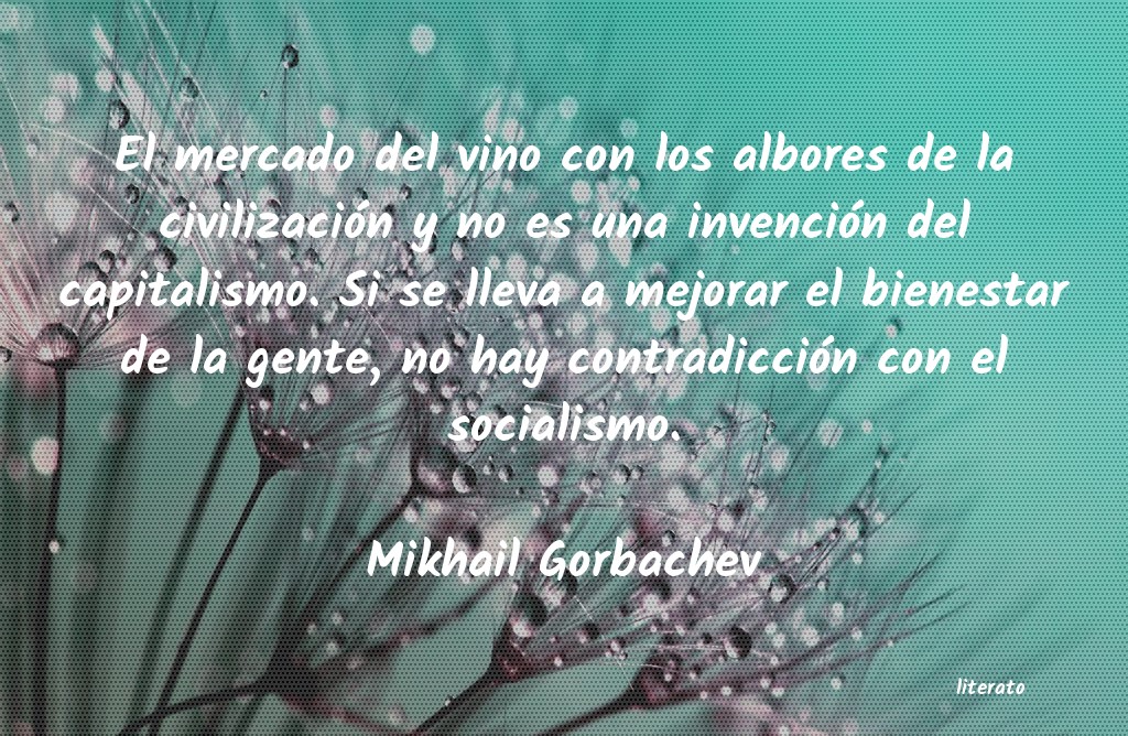 Frases de Mikhail Gorbachev