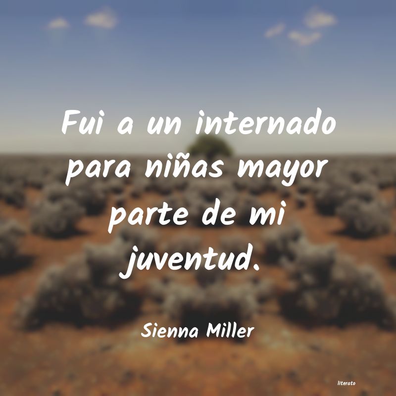 frases de Sienna Miller
