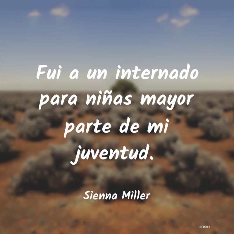 Frases de Sienna Miller