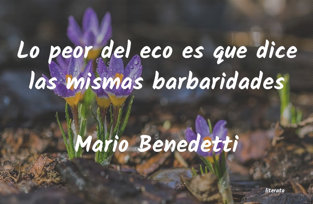 frases de Mario Benedetti