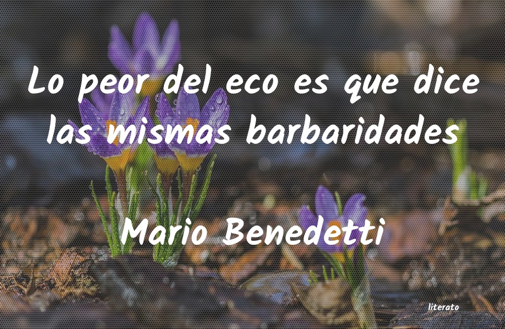 Frases de Mario Benedetti