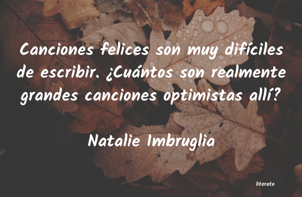 Frases de Natalie Imbruglia