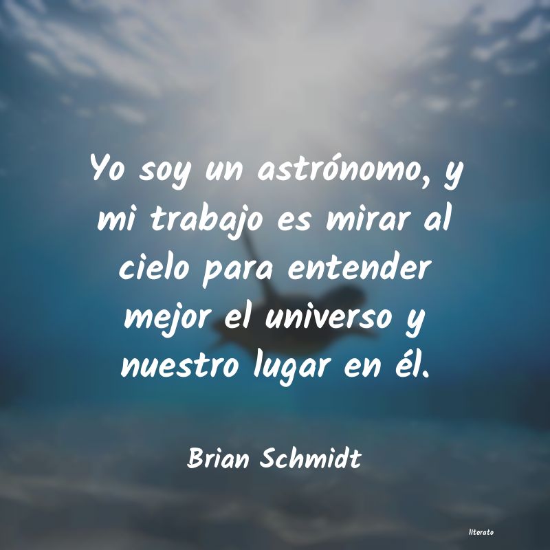 Frases de Brian Schmidt